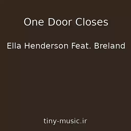 کاور آهنگ One Door Closes از Ella Henderson Feat. Breland