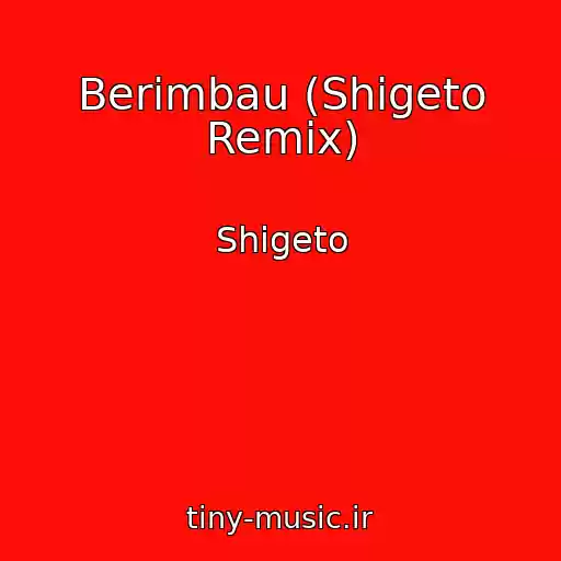 کاور آهنگ Berimbau (Shigeto Remix) از Shigeto