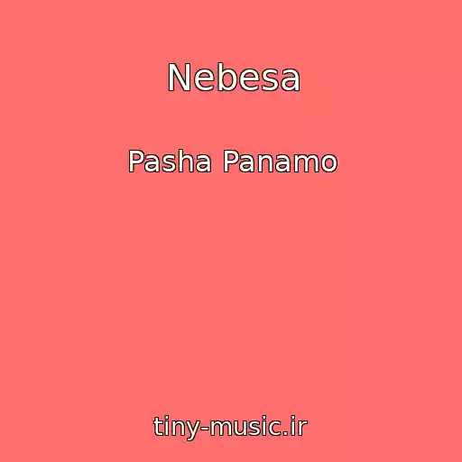 کاور آهنگ Nebesa از Pasha Panamo