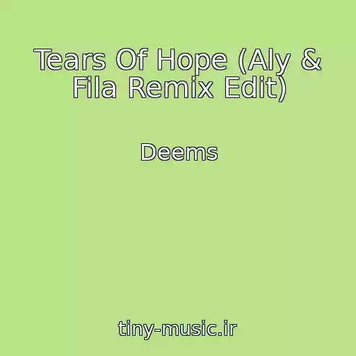 کاور آهنگ Tears Of Hope (Aly & Fila Remix Edit) از Deems