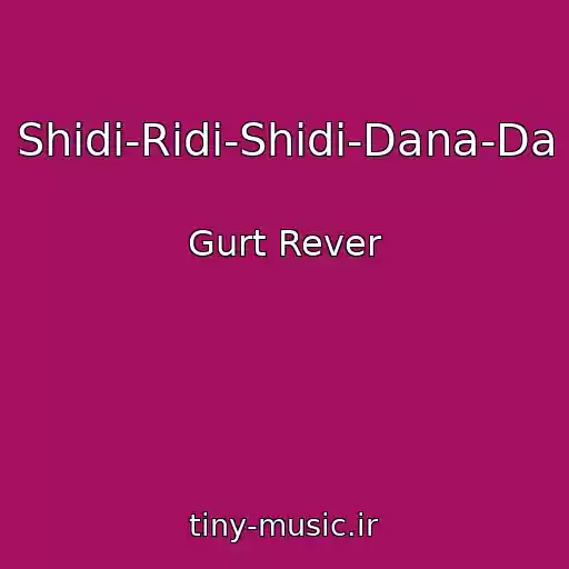 کاور آهنگ Shіdі-Rіdі-Shіdі-Dana-Da از Gurt Rever