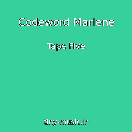 کاور آهنگ Codeword Marlene از Tape Five