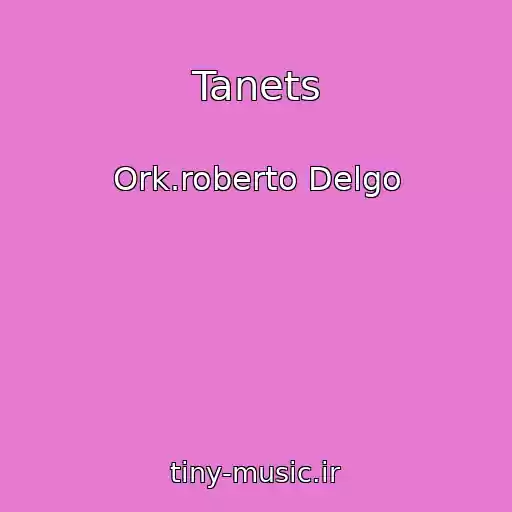 کاور آهنگ Tanets از Ork.roberto Delgo