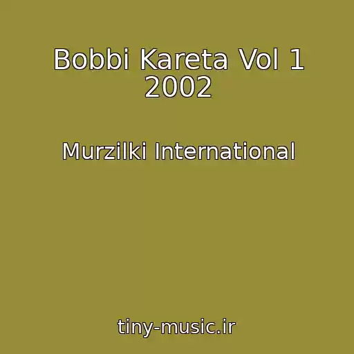 کاور آهنگ Bobbi Kareta Vol 1 2002 از Murzilki International