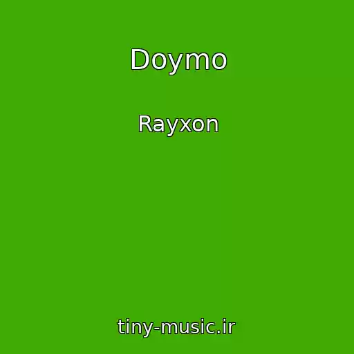 کاور آهنگ Doymo از Rayxon