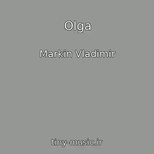 کاور آهنگ Olga از Markin Vladimir