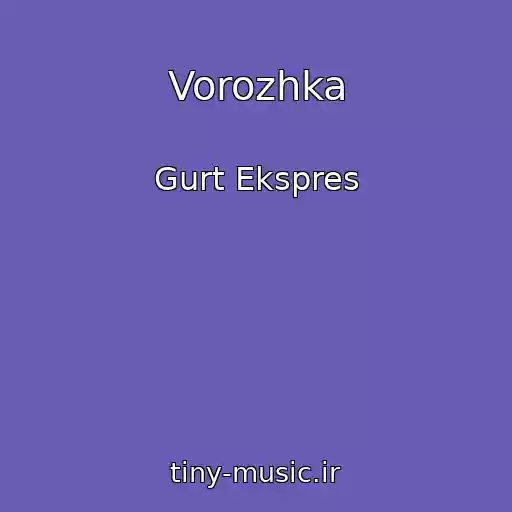 کاور آهنگ Vorozhka از Gurt Ekspres