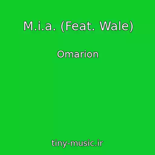 کاور آهنگ M.i.a. (Feat. Wale) از Omarion