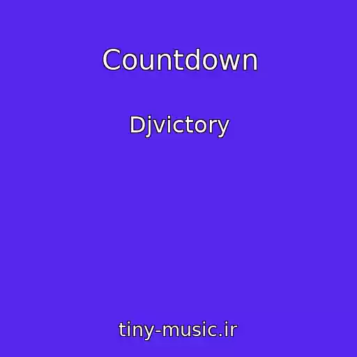 کاور آهنگ Countdown از Djvictory