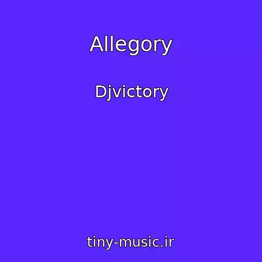 کاور آهنگ Allegory از Djvictory