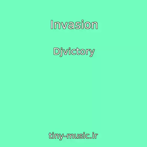 کاور آهنگ Invasion از Djvictory