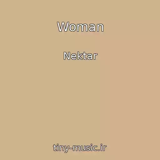 کاور آهنگ Woman از Nektar