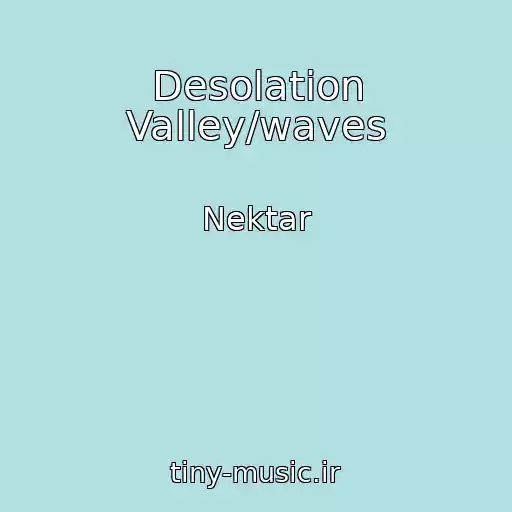 کاور آهنگ Desolation Valley/waves از Nektar
