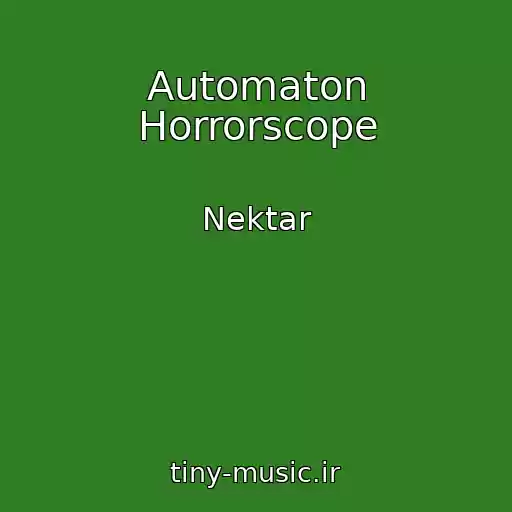 کاور آهنگ Automaton Horrorscope از Nektar