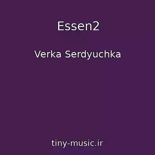 کاور آهنگ Essen2 از Verka Serdyuchka