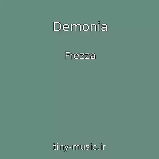 کاور آهنگ Demonia از Frezza