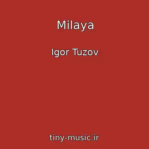 کاور آهنگ Milaya از Igor Tuzov