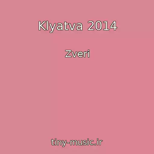 کاور آهنگ Klyatva 2014 از Zveri