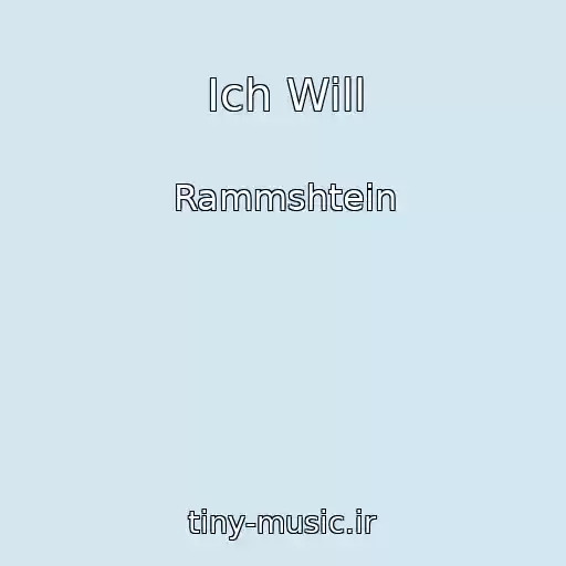کاور آهنگ Ich Will از Rammshtein