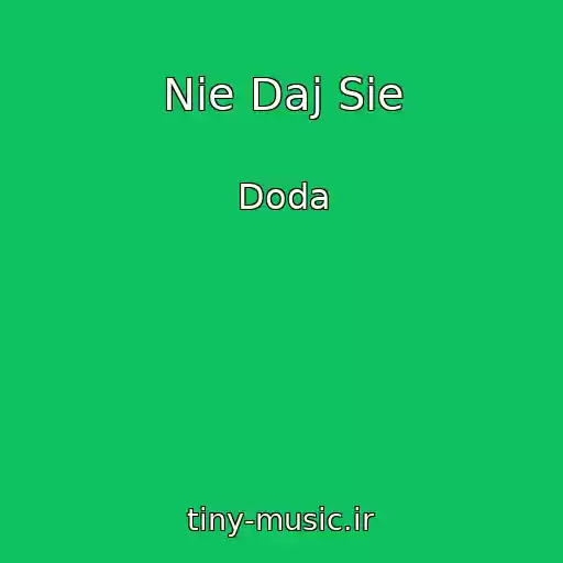 کاور آهنگ Nie Daj Sie از Doda
