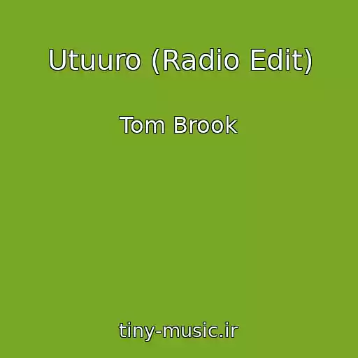 کاور آهنگ Utuuro (Radio Edit) از Tom Brook