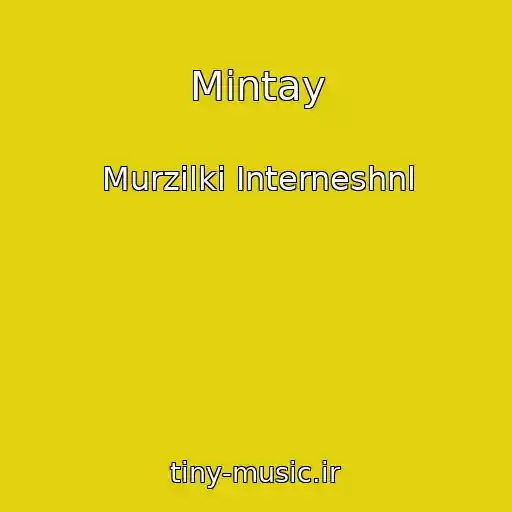 کاور آهنگ Mintay از Murzilki Interneshnl