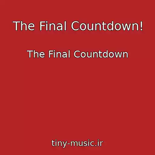 کاور آهنگ The Final Countdown! از The Final Countdown