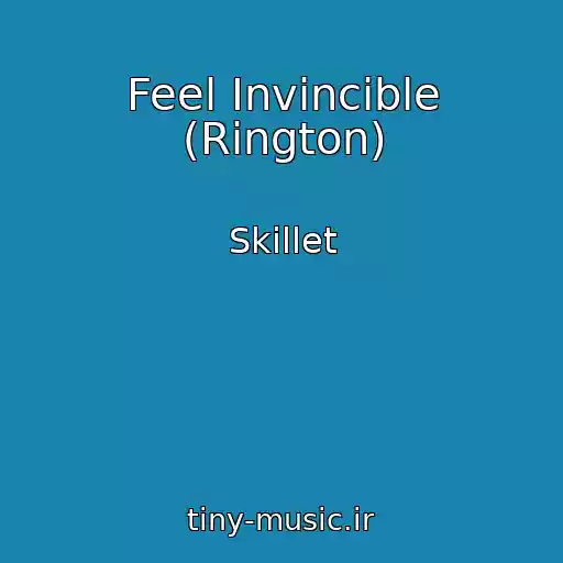 کاور آهنگ Feel Invincible (Rington) از Skillet