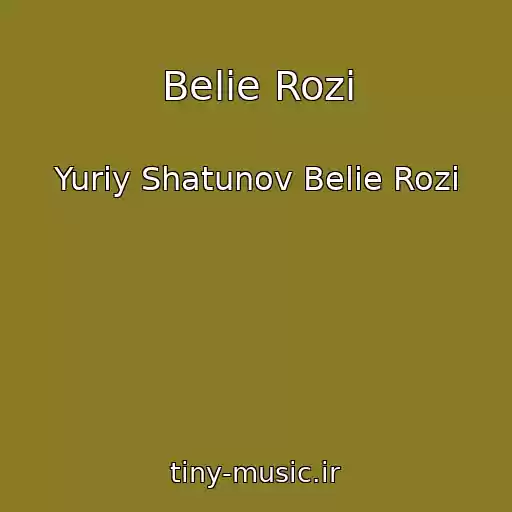 کاور آهنگ Belie Rozi از Yuriy Shatunov Belie Rozi
