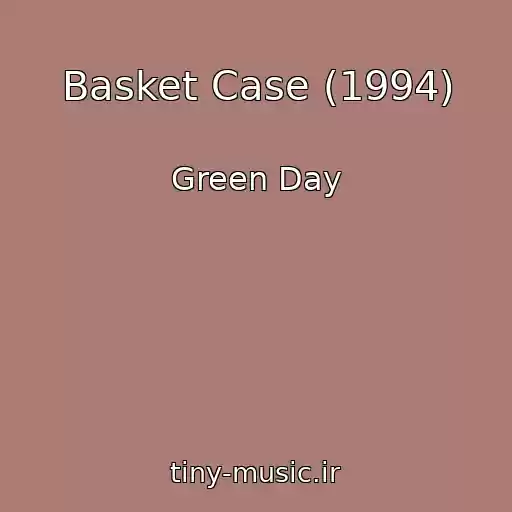 کاور آهنگ Basket Case (1994) از Green Day