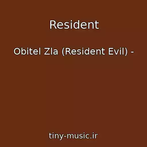 کاور آهنگ Resident از Obitel Zla (Resident Evil) -
