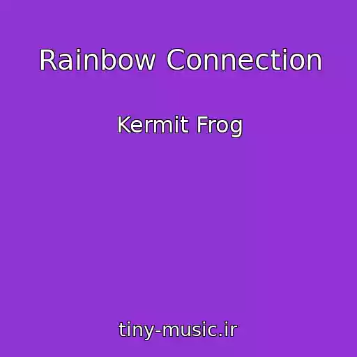 کاور آهنگ Rainbow Connection از Kermit Frog