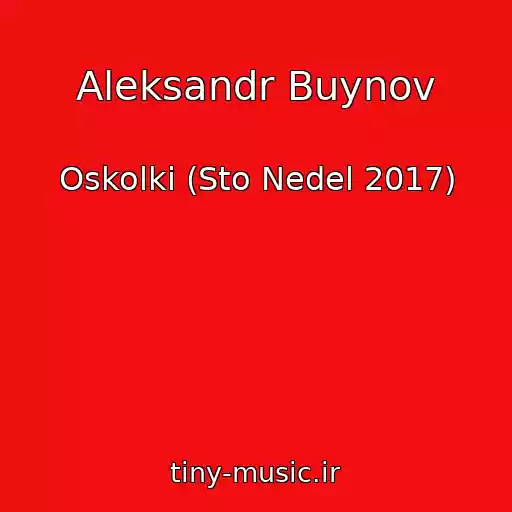 کاور آهنگ Aleksandr Buynov از Oskolki (Sto Nedel 2017)