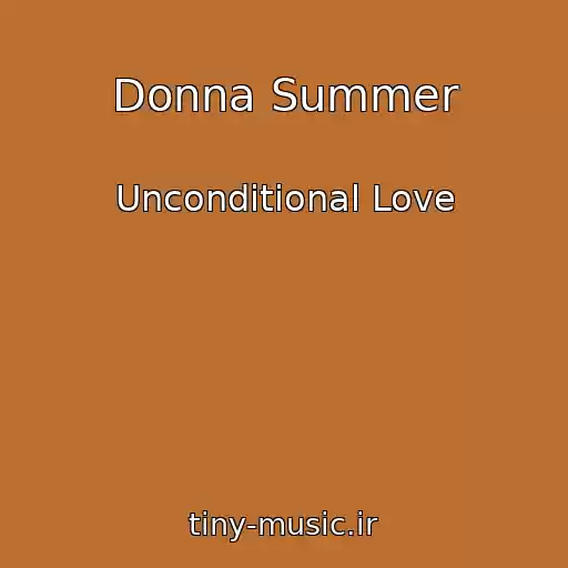 کاور آهنگ Donna Summer از Unconditional Love