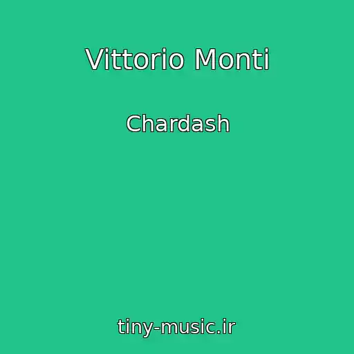کاور آهنگ Vittorio Monti از Chardash