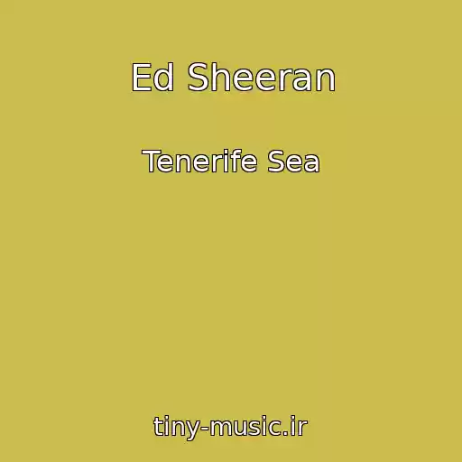 کاور آهنگ Ed Sheeran از Tenerife Sea