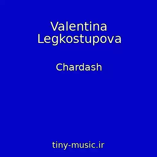 کاور آهنگ Valentina Legkostupova از Chardash