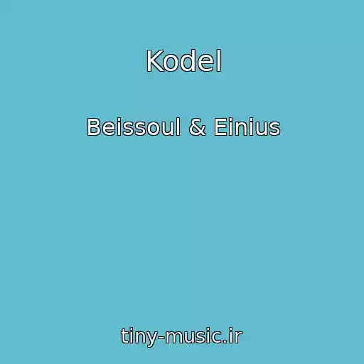 کاور آهنگ Kodel از Beissoul & Einius