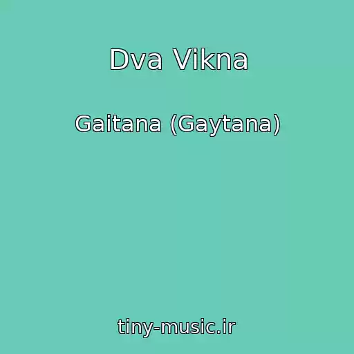 کاور آهنگ Dva Vіkna از Gaitana (Gaytana)