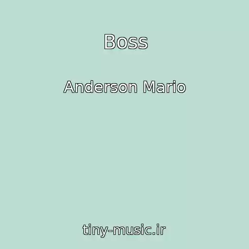 کاور آهنگ Boss از Anderson Mario