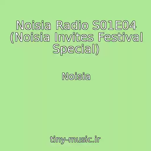 کاور آهنگ Noisia Radio S01E04 (Noisia Invites Festival Special) از Noisia