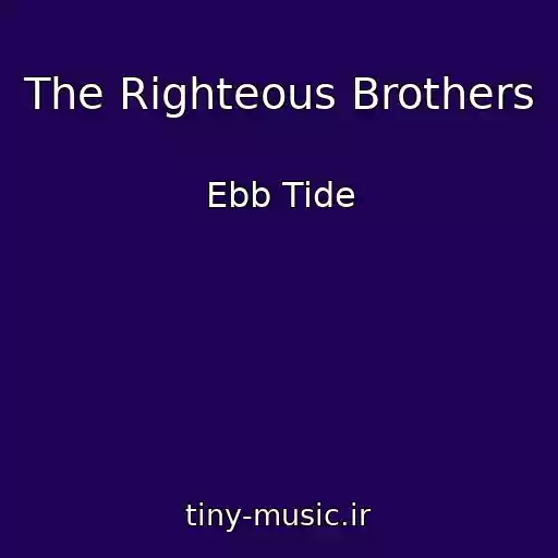 کاور آهنگ The Righteous Brothers از Ebb Tide