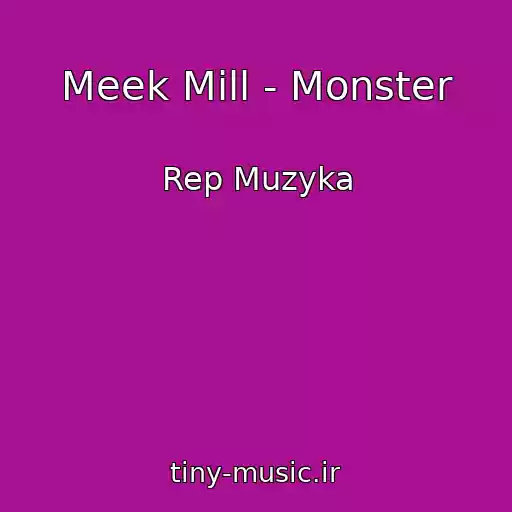 کاور آهنگ Meek Mill - Monster از Rep Muzyka