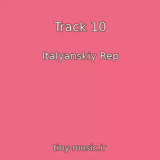 کاور آهنگ Track 10 از Italyanskiy Rep