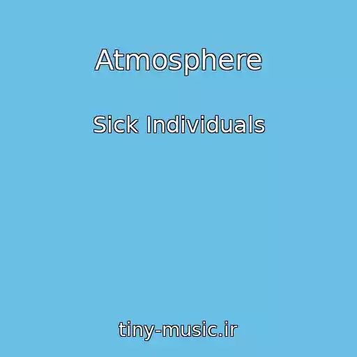 کاور آهنگ Atmosphere از Sick Individuals
