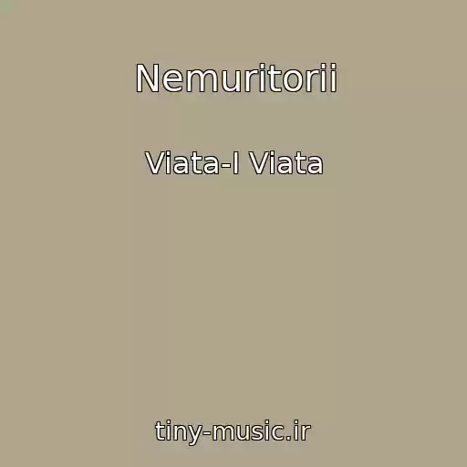 کاور آهنگ Nemuritorii از Viata-I Viata