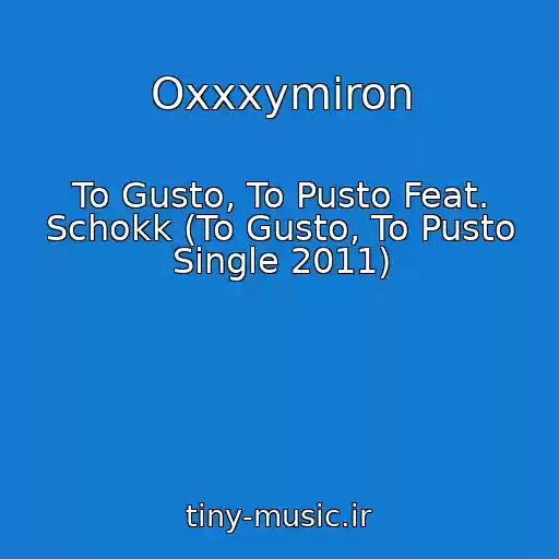 کاور آهنگ Oxxxymiron از To Gusto, To Pusto Feat. Schokk (To Gusto, To Pusto Single 2011)