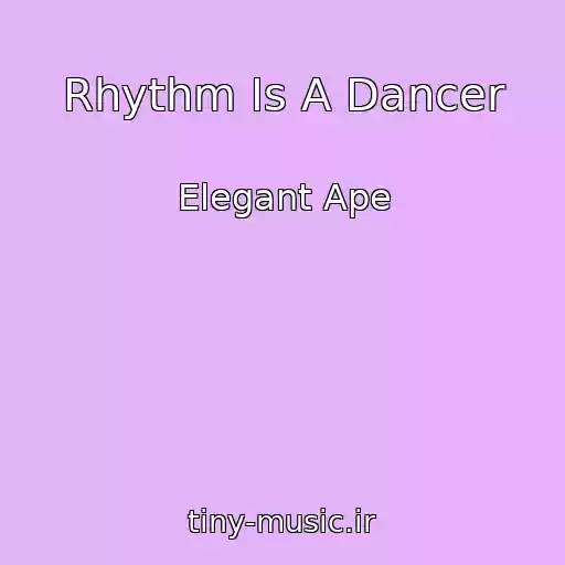 کاور آهنگ Rhythm Is A Dancer از Elegant Ape