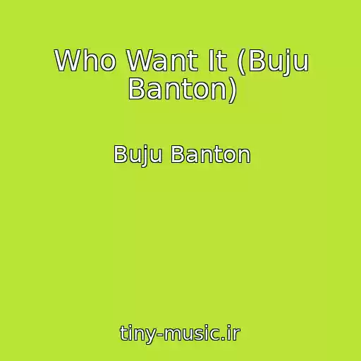 کاور آهنگ Who Want It (Buju Banton) از Buju Banton