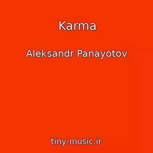 کاور آهنگ Karma از Aleksandr Panayotov